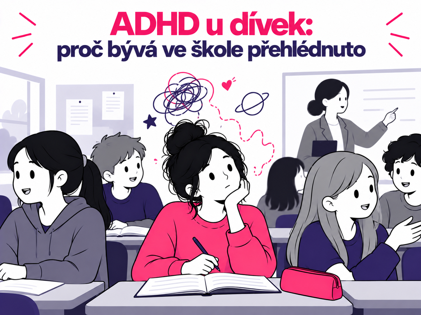 Ilustrace školačky se skrytými projevy nepozornosti ADHD ve třídě
